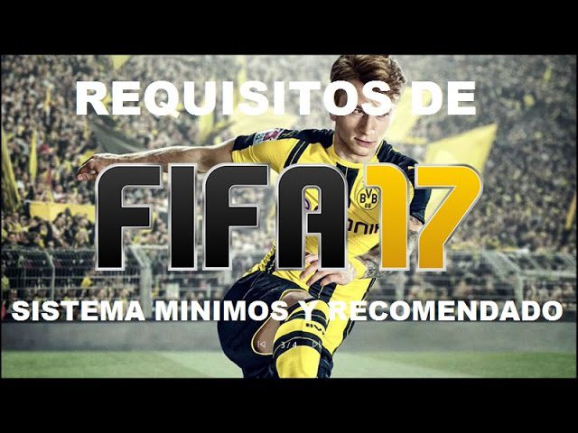 Cuánto pesa el FIFA 17 para PC