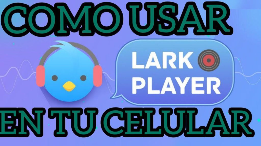 Qué aplicaciones son compatibles con Lark Player