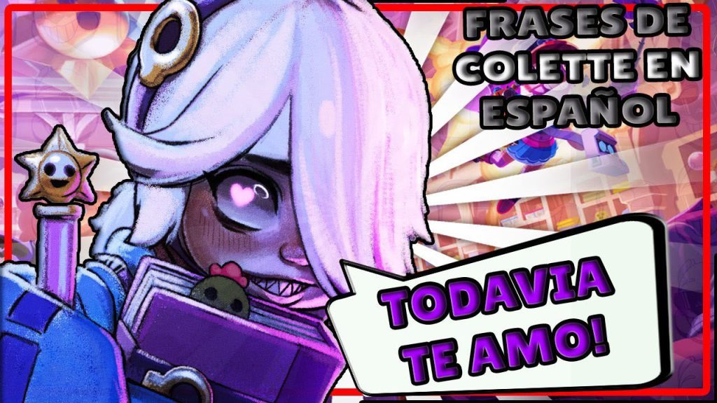 Qué dice Colette de Brawl Stars