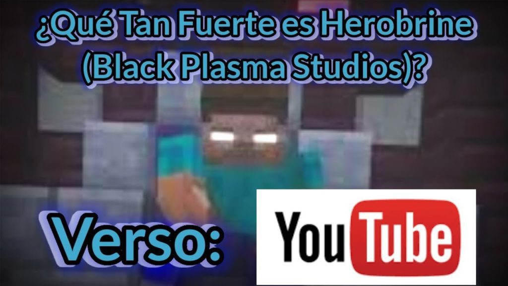 Qué tan fuerte es Herobrine