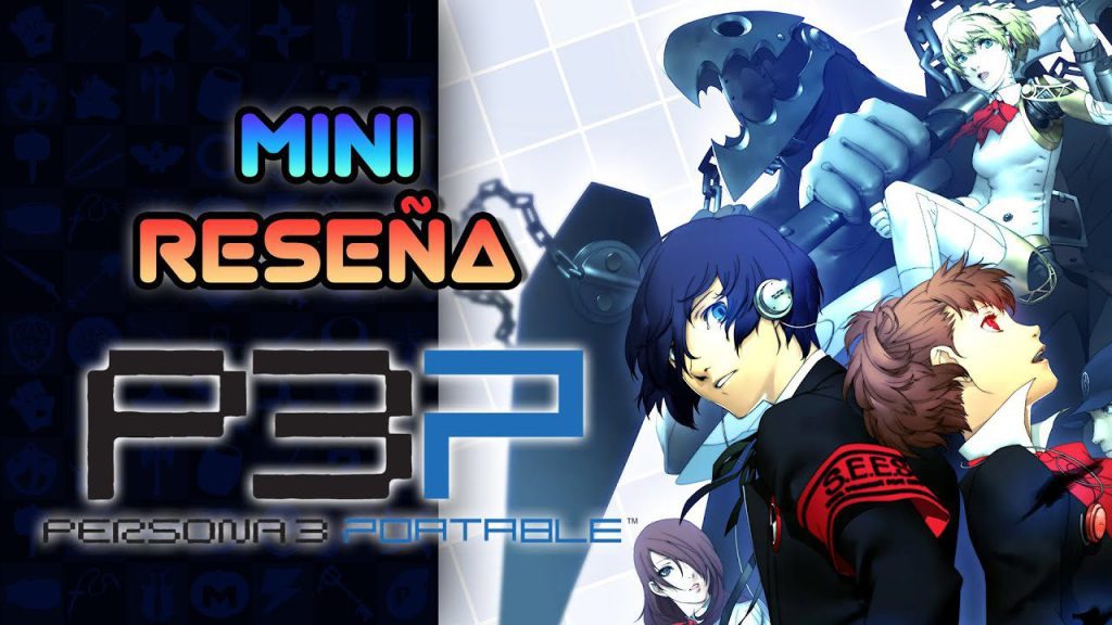 Cuántas horas dura Persona 3 Portable