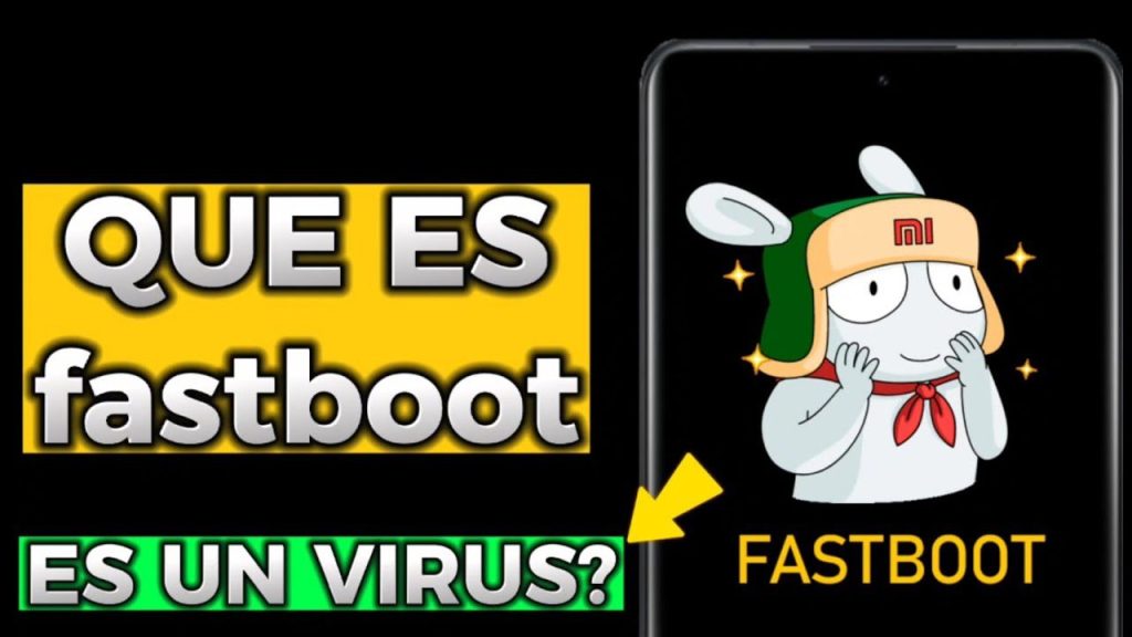 Cuánto tiempo dura el FASTBOOT