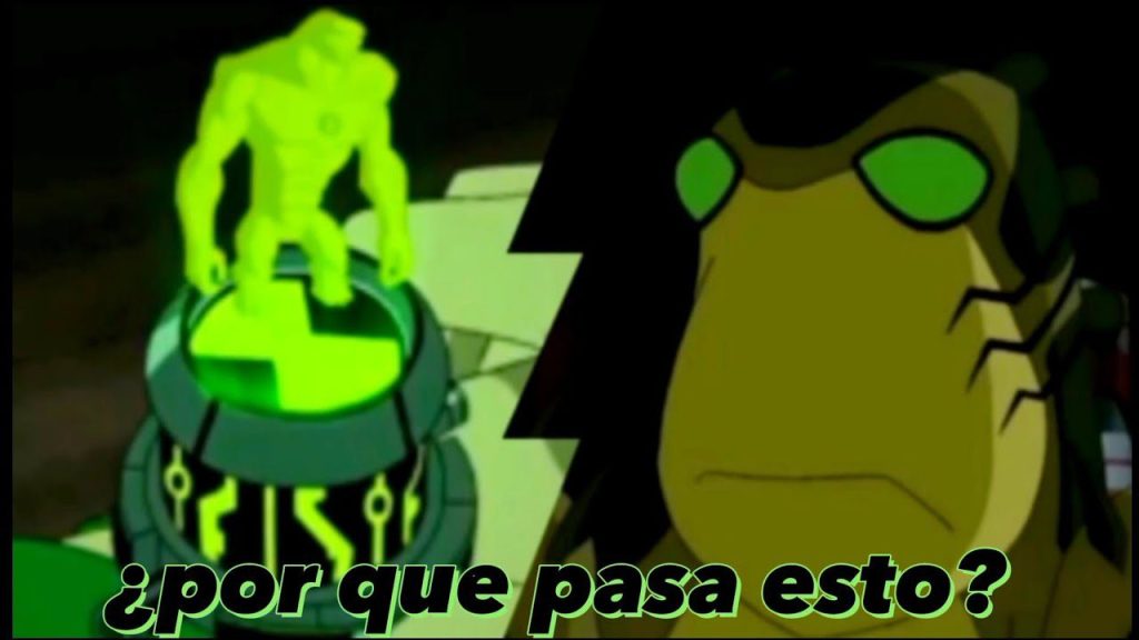 por que falla el Por qué falla el Omnitrix