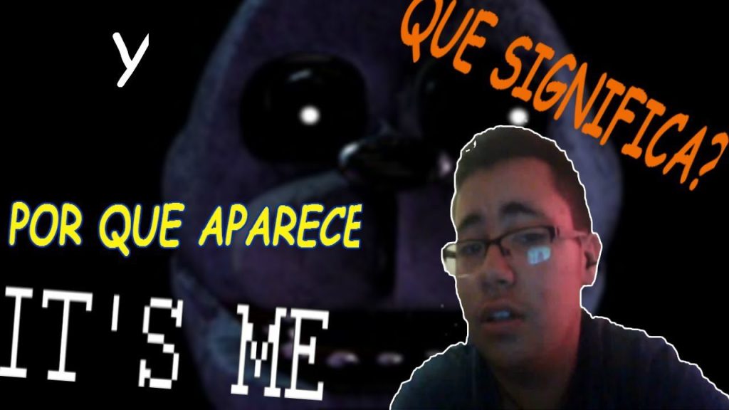 Qué significa el It’s Me de FNAF