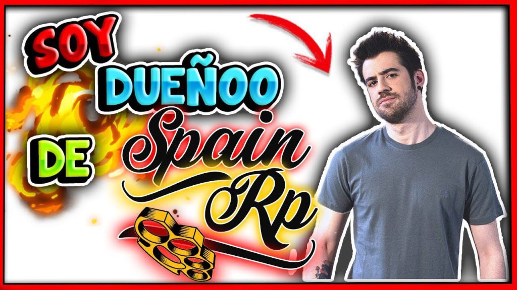 quien era el dueno de spainrp Quién era el dueño de Spainrp