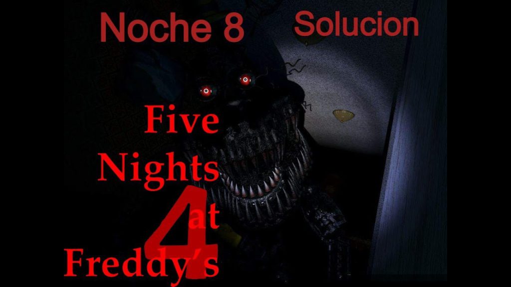 Cuántas noches son FNaF 4