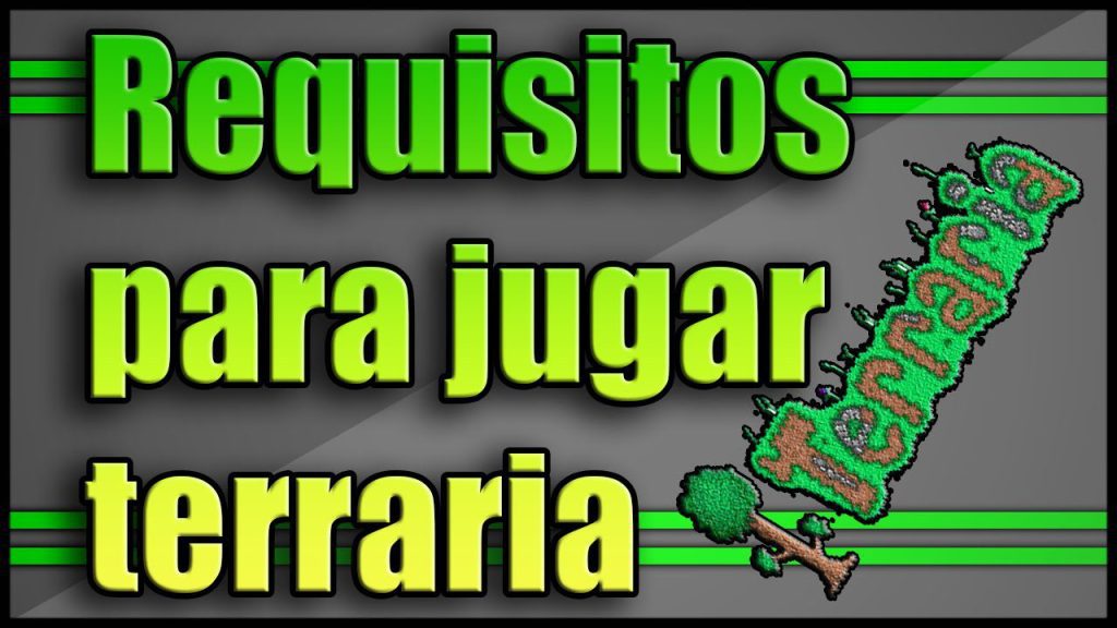 Cuántos GB de RAM se necesita para jugar Terraria