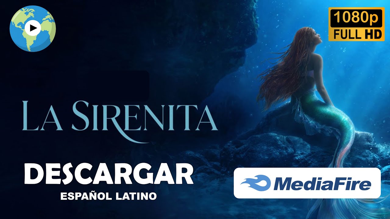 Descargar la pelicula La Sirenita Castellano Online en Mediafire Descargar la película La Sirenita Castellano Online en Mediafire