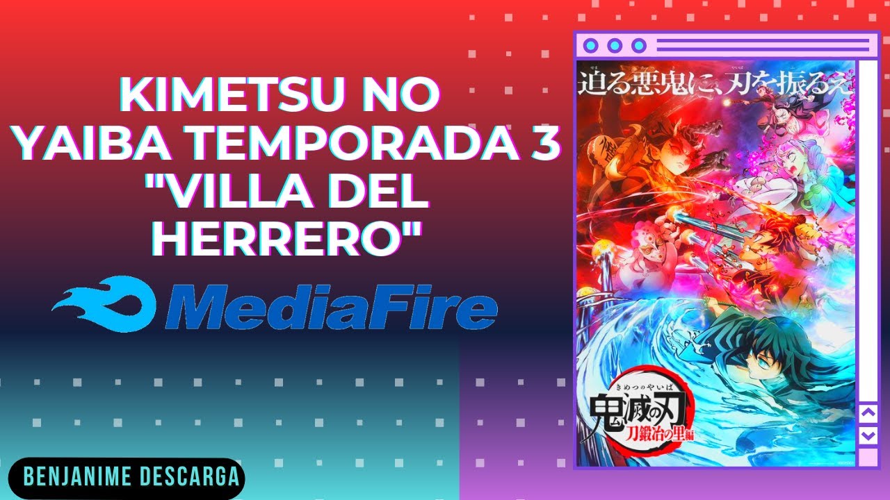 Descargar la serie Kimetsu No Yaiba Temporada 3 en Mediafire Descargar la serie Kimetsu No Yaiba Temporada 3 en Mediafire