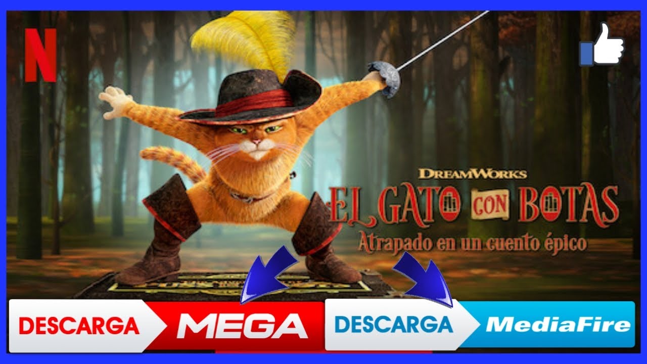 Descargar la pelicula El Gato Con Botas El Ultimo Deseo Disney Plus en Mediafire Descargar la película El Gato Con Botas El Último Deseo Disney Plus en Mediafire