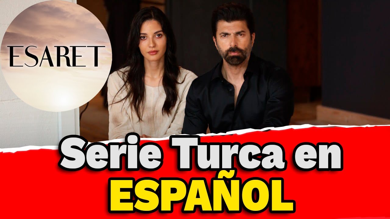 Descargar la pelicula Esaret Espanol en Mediafire Descargar la película Esaret Español en Mediafire