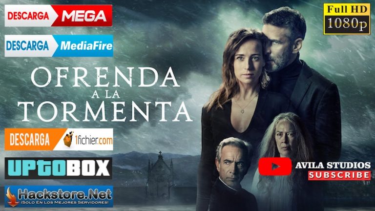 Descargar la película La Ofrenda A La Tormenta en Mediafire