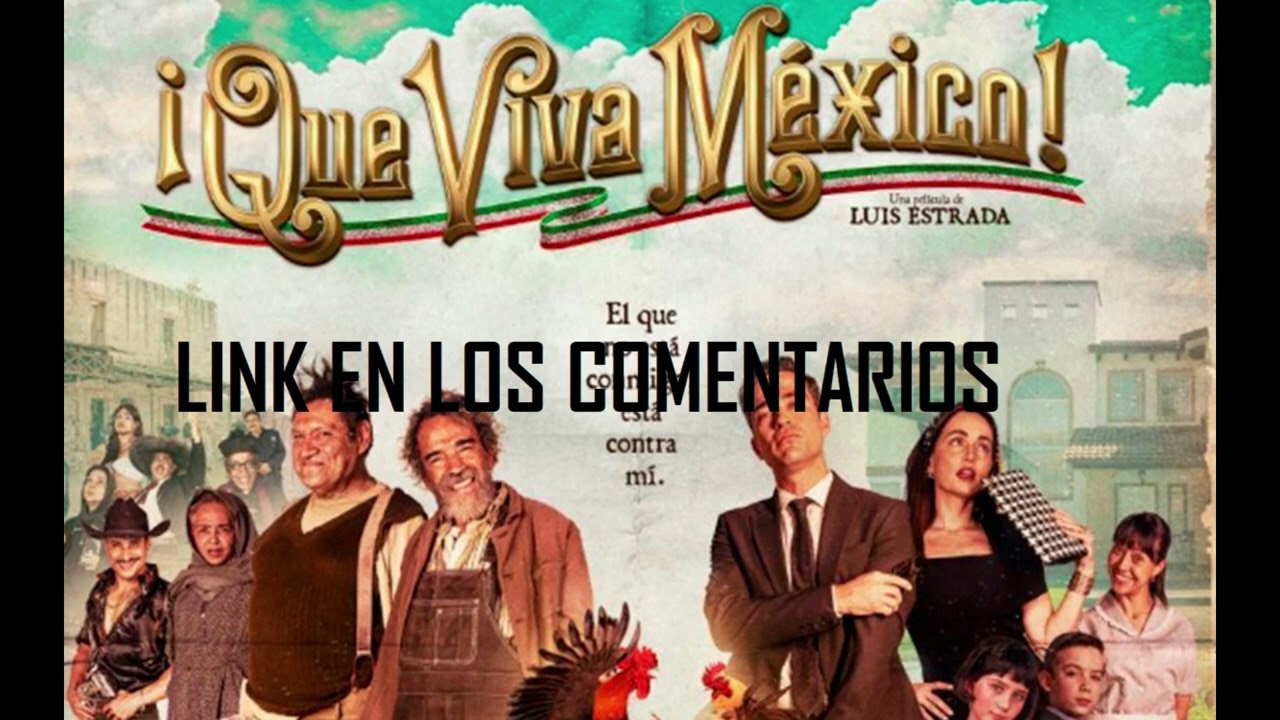 Descargar la pelicula Que Viva Mexico Peliculas en Mediafire Descargar la película Que Viva Mexico Películas en Mediafire