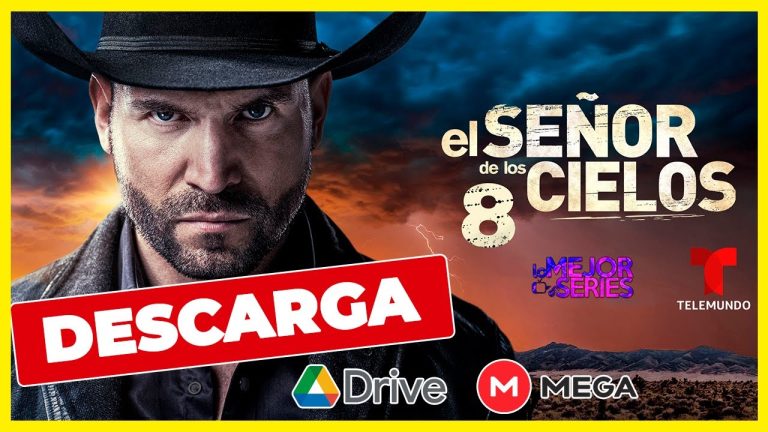 Descargar la serie El Señor De Los Cielos Temporada 8 Ver Online en Mediafire