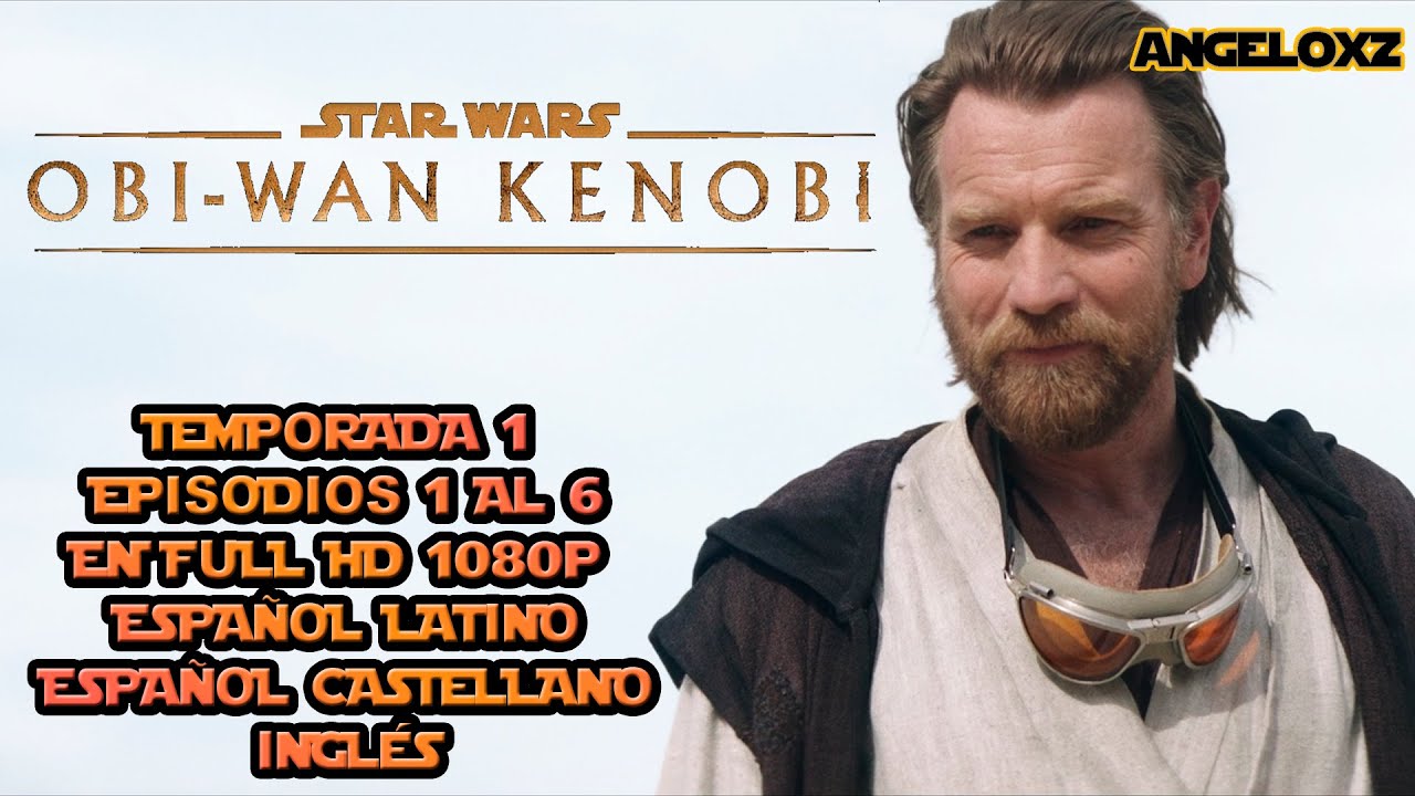 Descargar la serie Episodes Obi Wan en Mediafire Descargar la serie Episodes Obi Wan en Mediafire