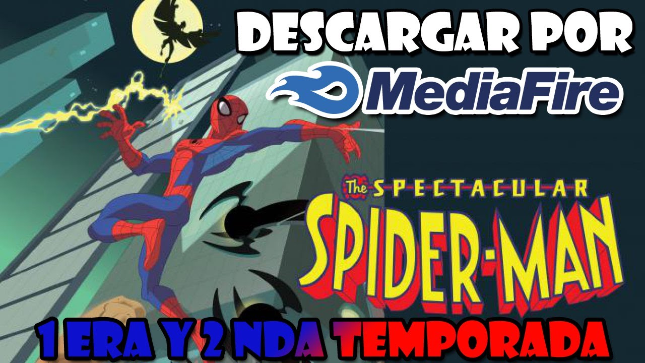 Descargar la serie Episodios De The Spectacular Spider Man en Mediafire Descargar la serie Episodios De The Spectacular Spider-Man en Mediafire