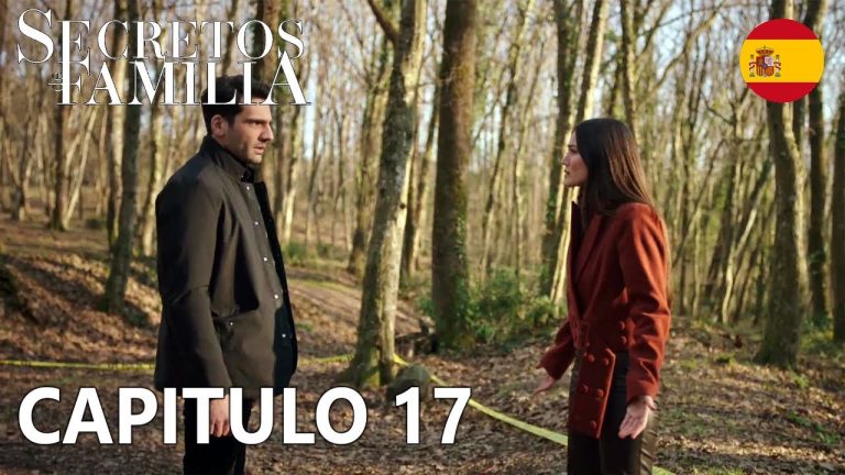 Descargar la serie Secretos De Familia Capitulo 17 En Español en Mediafire