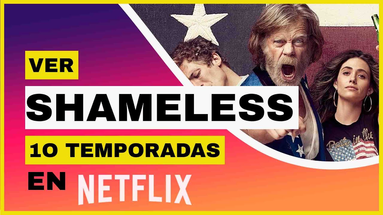 Descargar la serie Shameless American en Mediafire Descargar la serie Shameless American en Mediafire