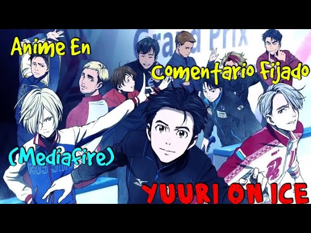 Descargar la serie Yuri On Ice Temporada 2 en Mediafire Descargar la serie Yuri On Ice Temporada 2 en Mediafire