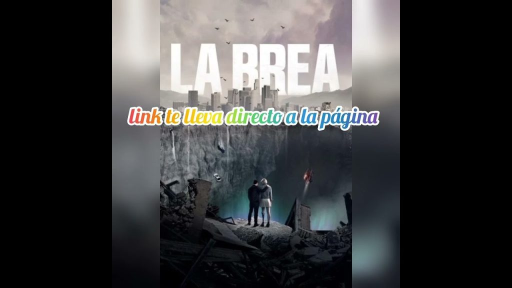 Download the Pelicula La Brea series from Mediafire Download the Pelicula La Brea series from Mediafire