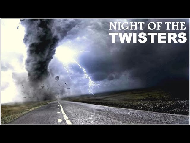 Download the Night Of Twisters Full movie from Mediafire Download the Night Of Twisters Full movie from Mediafire