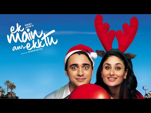 Download Ek Main Aur Ekk Tu Movie