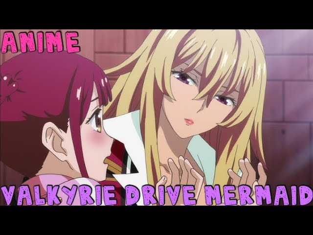Download the Valkyrie Drive Mermaid series from Mediafire